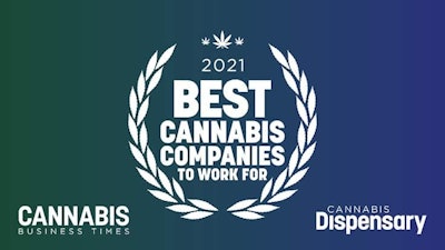 Cannabis Business Times and Cannabis Dispensary announce the 2021 Best Cannabis Companies to Work For.