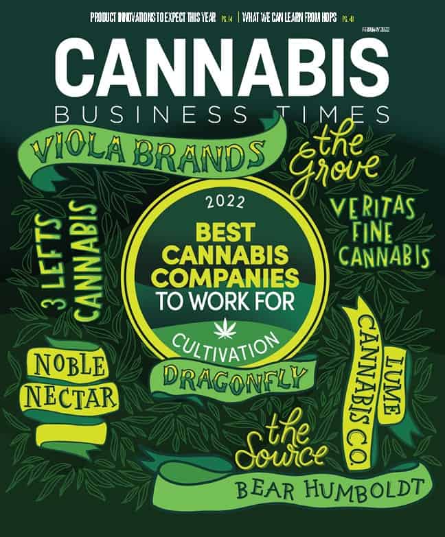 Cannabis Business Times February 2022