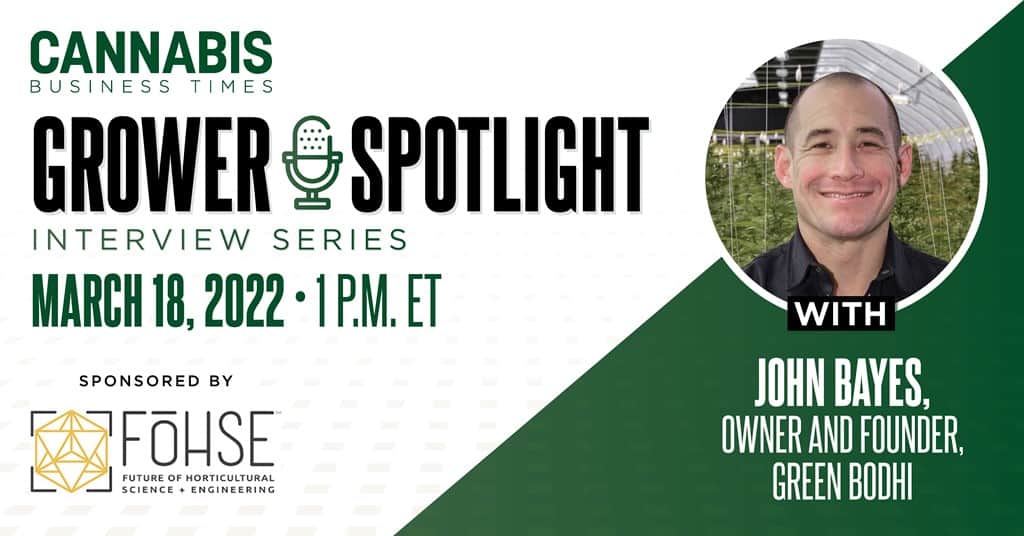 Cbt Grower Spotlight Interview Series Green Bodhi Fbli