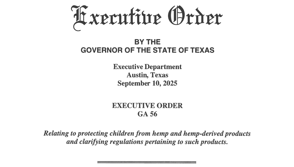 Texas Governor Issues Executive Order to Regulate Hemp THC Products