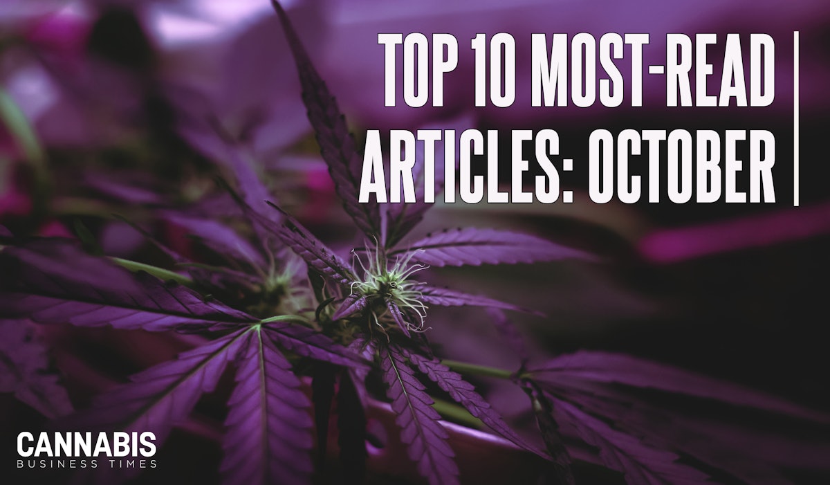 Michigan’s New 24% Cannabis Wholesale Tax Leads <i>CBT’s</i> Top Stories in October