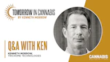 Kenneth Morrow Q&A interview for Tomorrow in Cannabis publication by Cannabis Business Times