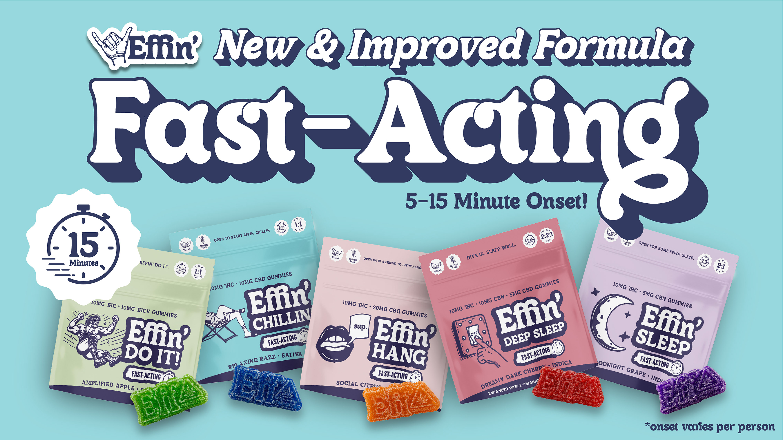 Effin' fast-acting formula product lineup featuring five flavored packets with 5-15 minute onset time on light blue background